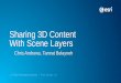 Sharing 3D Content with Scene Layers · 2018. 5. 9. · Web Scenes, Scene Layers •Web Scene-Collection of layers, environment settings, slides, animation-Essential for 3D apps on