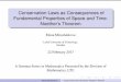Conservation Laws as Consequences of Fundamental Properties …staff.norbert/elena.pdf · 2017. 2. 22. · Conservation Laws as Consequences of Fundamental Properties of Space and