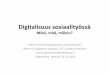 Blended Social Work · ”Social work in digital transfer – blending services for the next generation” (Sosiaalityö digitaalisessa muutoksessa: tulevien sukupolvien sulautuvia