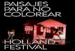 paisajes para no colorear - Holland Festival · 2019. 6. 12. · Internationaal Theater Amsterdam, Grote Zaal duur 1 uur 30 minuten geen pauze taal Spaans met Engelse en Nederlandse