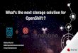 What's the next storage solution for OpenShift€¦ · Multi-Cloud, Hybrid-cloud, Multi-Site Buckets Architecture The Operator leverages the full power of Kubernetes / OCP Services,