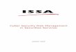 ISSA Cyber Risks in Securities Services...mitigation efforts that will address those risks identified in Section 3 of this document. It is It is not meant to define a comprehensive