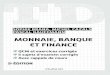 MONNAIE, BANQUE ET FINANCE · PDF file 2 TD Monnaie, banque et finance à échanger. L’utilisation d’un intermédiaire des échanges – la monnaie – uni - versellement accepté