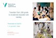Transition from 10th grade to vocational education and ...nordyrk.net/wp-content/uploads/2017/06/Presentas... · HVL Campus Sogndal . PhD thesis: Youth and educational choices 