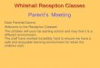 Whitehall Reception Classes525518... · 2020. 8. 29. · Whitehall Reception Classes Parent’sMeeting Dear Parents/Carers, Welcome to the Reception Classes! The children will soon