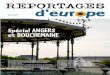 Spécial ANGERS et BOUCHEMAINE - Reportages d'Europe · Ainsi s’achève ta balade émerveillée à Angers, une mosaïque de talents venus des quatre coins de l’Europe. Corentin