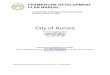 City of Aurora...2001/09/30  · FRAMEWORK DEVELOPMENT PLAN MANUAL E-470 Corridor and Northeast Plains Zone District Revised: January 31, 2009 City of Aurora 15151 E. Alameda Pkwy