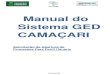Manual do Sistema GED CAMAÇARI - Portal Gov Bahiaarquivos.camacari.ba.gov.br/sefaz/anexo/100918090632289444.pdf · Camaçari-BA Clique no botão “ANEXAR DOCUMENTOS” (na parte