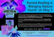 Forrest Keeling is ‘Bringing Nature Home’ on May 5Nature+Home_May+5.pdf · ‘Bringing Nature Home’ on May 5 Learn more at Hwy 79, Elsberry, MO 63343 800 -FKN 2401 Saturday