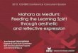 Mahara as Medium: Feeding the Learning Spirit through ... · MAHARA AS MEDIUM . THERAPY EXPLORATION EXAMPLE MAHARA AS MEDIUM By Alisia Di Pomponio . FREE VERSE EXAMPLE Seven Grandfather