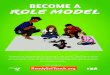 Become a Role Model - Texas Education Agency a Role Model-optimized... · BECOME A Role model ReadySetTeach.org Get ready at... Anyone has the potential to become a role model. Teaching