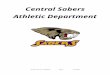 Central Sabers - Welcome to Saber Basketballsaberbasketball.weebly.com/.../student_-parent_handbook…  · Web viewYour coach will help give you the direction you need in starting