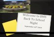 Night Back To School Welcome to BMSparsippanybms.ss9.sharpschool.com/UserFiles/Servers/Server_2763… · Welcome to BMS Back To School Night September 10th 2019 . BMS PTSA September