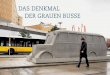 DAS DENKMAL DER GRAUEN BUSSE II/Buch-Part-1.pdf · In September 2011, the Grey Buses memorial of was “parked” in front of the Landschaftsverband Rheinland building in Cologne,