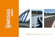 steel safety on roadways - Marcegaglia Buildtech · From top quality certified semi-processed products, subsequently hot-dip galvanized or pre-painted, safety barrier solutions are