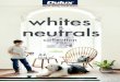 whites neutrals - eKitchens Whites and... · At Dulux we love it! That’s why we want to provide you with the best tools to find your perfect paint colour. Here we present our most