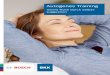 Autogenes Training - Bosch BKK · Durch autogenes Training kön-nen Sie recht schnell Körper und Seele glei-chermaßen entspannen und zu einem Zustand innerer Ruhe zurückfinden
