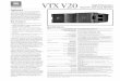 VTX V20 - VER€¦ · vertical line source array coupling from 0 to 12.5 degrees with enhanced long throw resolution. VTX V20’s new Angle Stop Mechanism (ASM) suspension system