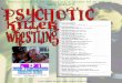 Psycho Killer #2 IMT/FRM-16: Yasunas Krueger · IMT/GOAT/MF: “White Lightning” Gerald Robinson (402-47-5) *13 $404,800 … #233 or 504 Clawed Glove Champion IMT/FRM-16/FAUX: Totem