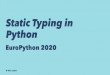 Static Typing in Python · Steps to understand that: • Types in Python • Type systems in general • Dynamic typing in Python • Static typing in Python @di_codes