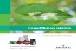 Energy Efficiency Solutions - Interempresas€¦ · help select the right technology and architecture to achieve your company’s goals for operating expenditure, return on ... of