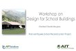 Workshop on Design for School Buildingssolutions.ait.ac.th/wp-content/uploads/2016/08/AITS-workshop-Day1... · Workshop on Design for School Buildings Chandani Chandra Neupane Post-earthquake