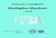 Multiples Myelomplasmozytom-myelom-selbsthilfegruppe-hamburg.de/system/files/pat… · Die Behandlung des Multiplen Myeloms / Plasmozytoms macht weiter Fortschritte. Um den Patienten