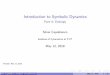 Introduction to Symbolic Dynamicscs.ioc.ee/~silvio/slides/sd4.pdf · Part 4: Entropy Silvio Capobianco Institute of Cybernetics at TUT May 12, 2010 Revised: May 12, 2010 Silvio Capobianco