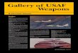 Gallery of USAF Weapons Docume… · modate a wide range of weapons incl up to 84 Mk 82 (500-lb) or 24 Mk 84 (2,000-lb) general-purpose bombs; up to 84 Mk 62 (500-lb) or 8 Mk 65 (2,000-lb)