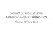 LASSWADE HIGH SCHOOL GROUPS/CLUBS INFORMATIONlasswadehsc.mgfl.net/wp-content/uploads/Lasswade-High-School-Daily... · LASSWADE HIGH SCHOOL GROUPS/CLUBS INFORMATION Monday 18th June