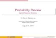 Probability Review - Applied Bayesian Statisticswebpages.math.luc.edu/~ebalderama/bayes_resources/slides/prob.pdf · Applied Bayesian Statistics Last edited September 8, 2017 by Earvin