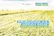 PRIRUČNIK ZA UZGOJ SOJE - DonauSoja · za uzgoj organske soje poljoprivredni proizvođači mogu naći preporuke i sve agrotehničke mjere za takvu proizvodnju. 1. 2. Prevencija GM