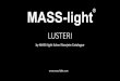 LUSTERI - amd-light.comamd-light.com/wp-content/uploads/2019/03/Lusteri.pdf · LUSTERI by MASS-light Saloni Rasvjete Catalogue