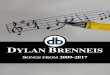 YLAN BRENNEIS - WordPress.com · 2018. 1. 7. · All songs written and composed by Dylan Brenneis These songs are shared under the Creative Commons Attribution-Sharealike 4.0 International