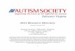 New 2013 Resource Directory · 2014. 1. 5. · 0 2013 Resource Directory Updated January 2014 Autism Society, Tidewater Virginia 6300 E. Virginia Beach Boulevard Norfolk, Virginia