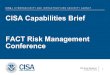 CISA | CYBERSECURITY AND INFRASTRUCTURE ......TLP:WHITE PSA Kirby Wedekind October 30, 2019 Cyber Resilience Review Evaluates the maturity of an organization’s capabilities and capacities