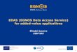 EDAS (EGNOS Data Access Service) for added-value applications · SISNET RTCA SISNeT Ntrip RTCM 2.x RTCM 3.1 Ntrip Archive FTP RINEX, ... WRSA Medium (272) DARE0 SWAA Medium (288)