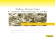 Sales Associate Career Planning Guide 2012ftp.weichertonline.com/elearningpromotions/PlanningDay/2011/Sales... · 8 7. Listing Presentation Portfolio a. None 0 b. Generic; current