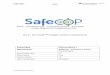 C D4.2 S COP Prototype runtime mechanisms...D4.2 JU GA# 692529 ©TheSafe COPonsortium 1 INTRODUCTION This deliverable is a “demonstrator” deliverable from WP4 and is a compendium