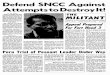 Defend SNCC Against Attempts to Destroy It! · comes a pawn in a national con spiracy to destroy SNCC and the growing militancy in the black community . . . Black Power “We are