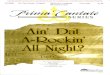 Copyright restrictions prevent us from presenting the full score. For a complete score ... scores/Ain_dat.pdf · 2011. 1. 10. · Ain' Dat A-Rockin' All Night? SATB divisi. a cappella
