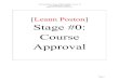 [Leann Poston] Stage #0: Course Approval€¦ · Understanding by Design (UbD) Template, Version 2.0 Stage #0: COURSE APPROVAL Page 3 BIG IDEA OF UNIT In student language, why is
