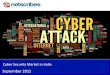 Cyber Security Market in India 2012 - Sample · McAfee Symantec Corporation Quick Heal CYBER SECURITY MARKET IN INDIA 2012.PPT ... •SMEs are vulnerable to cyber attacks owing to