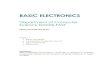 BASIC ELECTRONICS · BASIC ELECTRONICS Department of Computer Science NUCES-FAST Week – 1 Basic quantities Introduction to Electric Circuit Circuit Elements Ohms Law References: