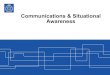 Communications & Situational Awareness · 2016. 11. 7. · Increased Power System variability Variability in previously stable and predictable quantities like voltage, power flow,