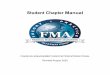 Student Chapter Manual · How to Contact the FMA Office: Financial Management Association International University of South Florida, BSN 3416 4202 E. Fowler Ave. Tampa, FL 33620 Phone:
