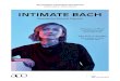 INTIMATE BACH - Australian Chamber Orchestra · 2019. 10. 13. · BACH Three-Part Inventions, BWV787-801: Selections 10 MARAIS Sonnerie de Sainte-Geneviève du Mont de Paris 8 BACH