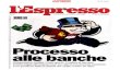 20160128 espresso - marcello.minenna.itmarcello.minenna.it/wp-content/uploads/2017/01/20160128_Espresso.pdfUnipol Banca Hypo Ape-Adria Bank Banca del lavoro e del piccolo risparmio