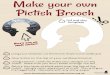 Pictish Brooch Make your own - Shetland Museum & Archives · Pictish Brooch C u t o u t t h i s t e m p l a t e Here's one made earli we er! 2 Us i n g yo u r te mp l ate , c ut t