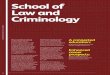 School of Law and Criminology - University of West London · SCHOOL OF LAW AND CRIMINOLOGY The quality of the course delivery and teaching is outstanding, with a very useful mentoring